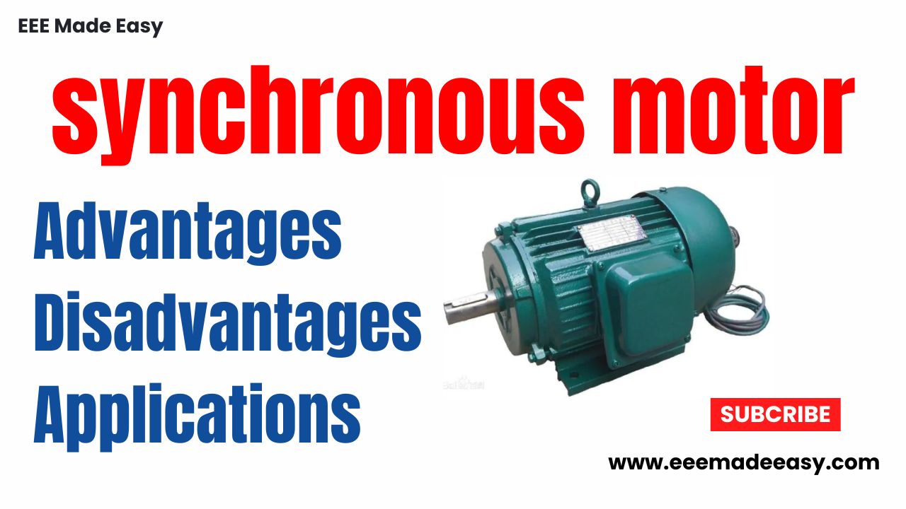 advantages and disadvantages of synchronous motor
