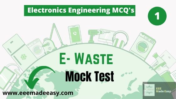 e waste mock test eee made easy