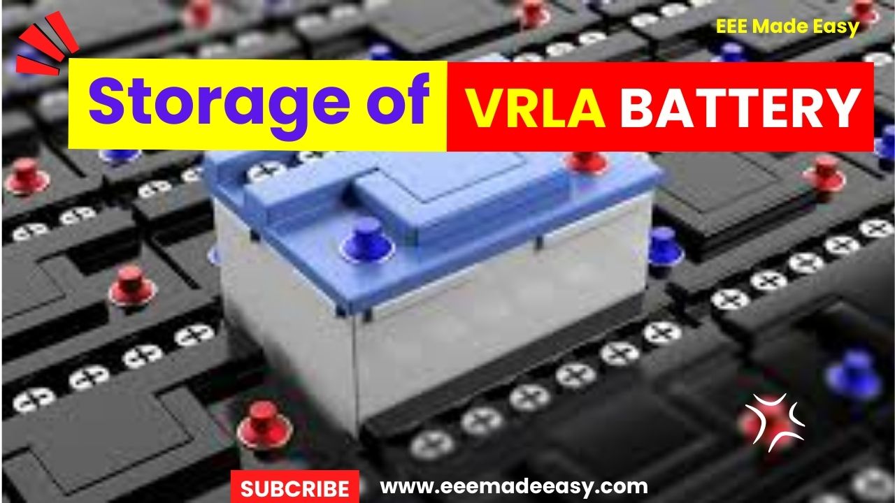 Storage of VRLA Battery