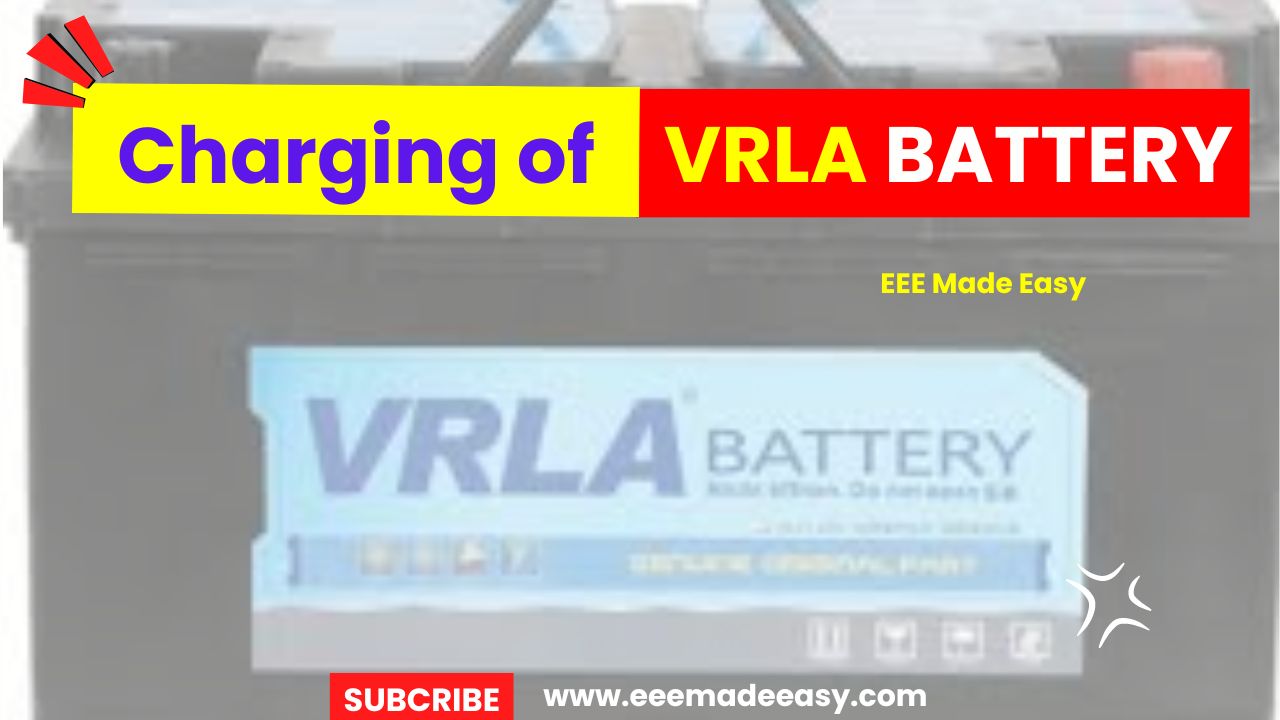 charging of VRLA Battery