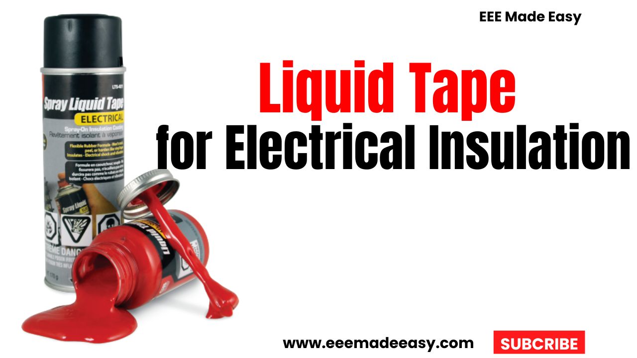 Liquid Tape for Electrical Insulation