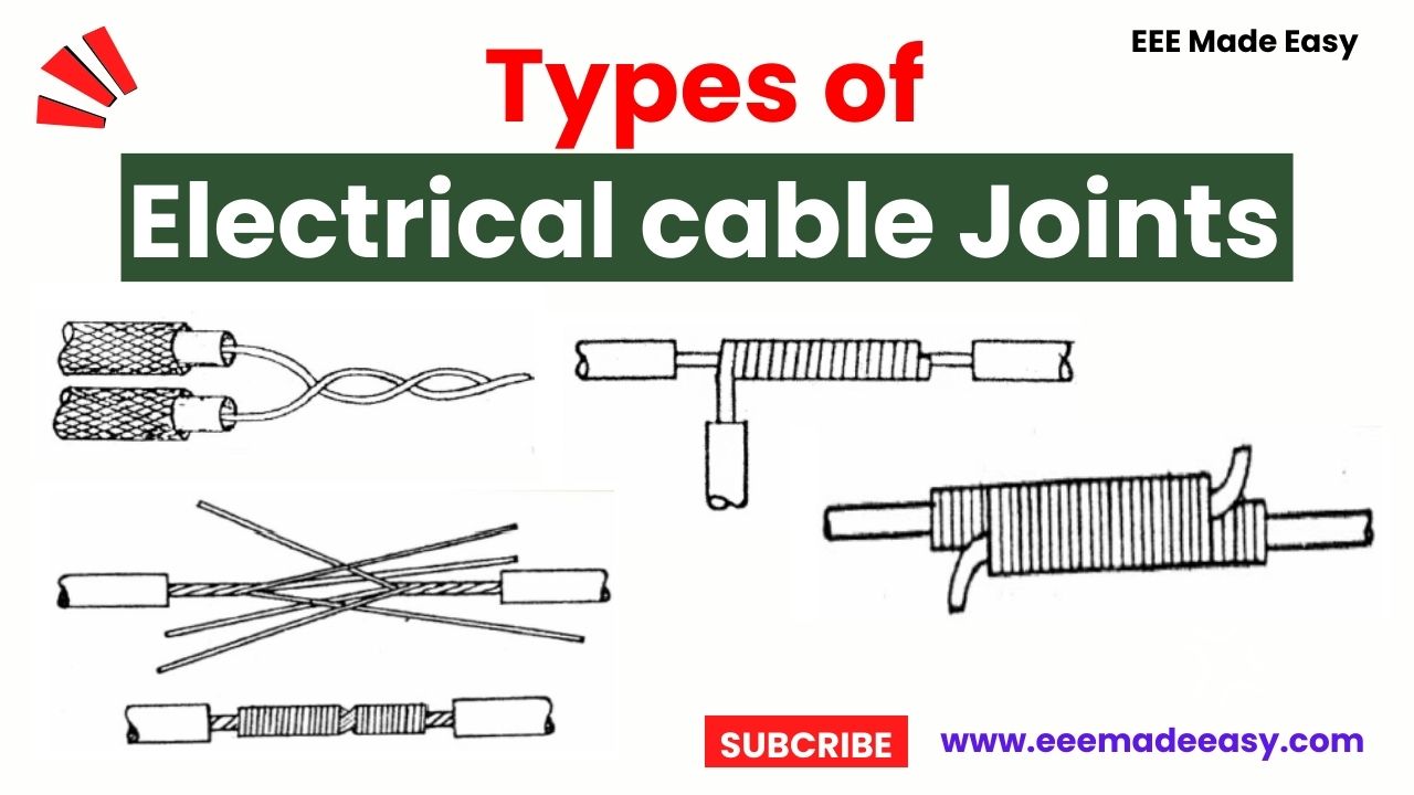 Types of Electrical cable Joints